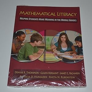 Seller image for Mathematical Literacy: Helping Students Make Meaning in the Middle Grades for sale by Bibliomadness