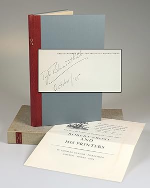 Robert Frost and his Printers - one of ten specially bound, signed, and numbered copies of the li...