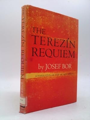 Image du vendeur pour The Terezin Requiem - A Narrative of the Human Spirit mis en vente par ThriftBooksVintage