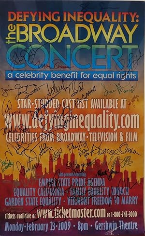 Defying Inequality: The Broadway Concert. A Celebrity Benefit for Equal Rights. [Signed]