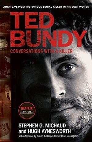 Bild des Verkufers fr Ted Bundy: Conversations with a Killer - the inspiration for the most talked about Netflix series of 2019 zum Verkauf von WeBuyBooks