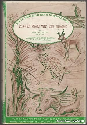 Seller image for Echoes from the Rio Grande. for sale by Grendel Books, ABAA/ILAB