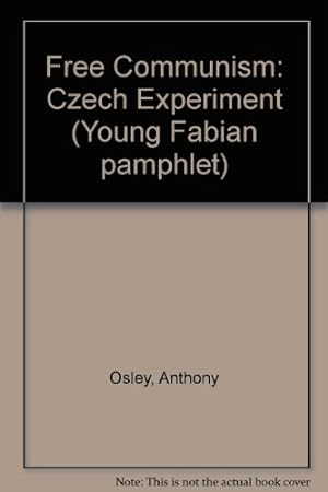 Imagen del vendedor de Free Communism: Czech Experiment a la venta por WeBuyBooks