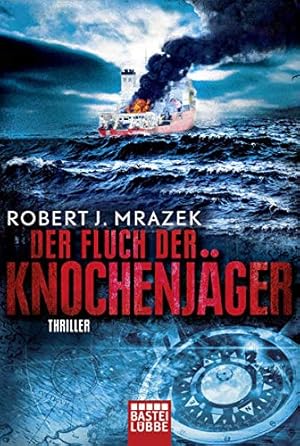 Imagen del vendedor de Der Fluch der Knochenjger: Thriller a la venta por Gabis Bcherlager