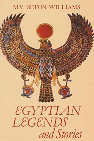 Bild des Verkufers fr Egyptian Legends and Stories zum Verkauf von WeBuyBooks