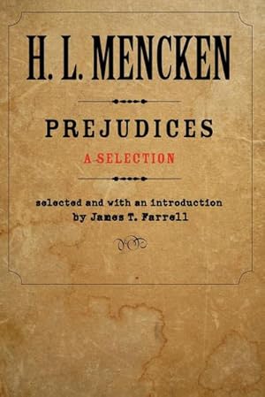 Seller image for Prejudices : A Selection for sale by AHA-BUCH GmbH
