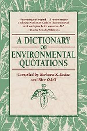 Imagen del vendedor de A Dictionary of Environmental Quotations a la venta por AHA-BUCH GmbH