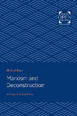 Image du vendeur pour Marxism and Deconstruction : A Critical Articulation mis en vente par AHA-BUCH GmbH