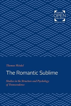 Seller image for The Romantic Sublime : Studies in the Structure and Psychology of Transcendence for sale by AHA-BUCH GmbH