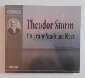 Theodor Storm - Du Graue Stadt am Meer [CD].