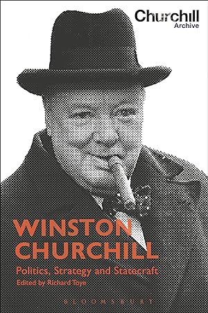 Bild des Verkufers fr Winston Churchill: Politics, Strategy and Statecraft zum Verkauf von moluna