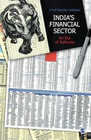 Bild des Verkufers fr India's Financial Sector: An Era of Reforms zum Verkauf von WeBuyBooks