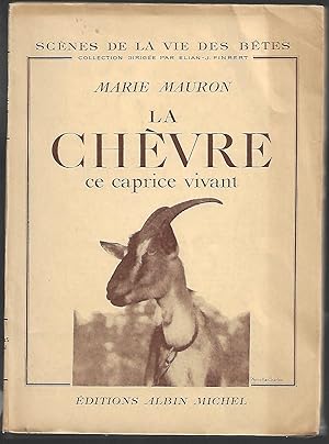 la CHÉVRE, ce caprice vivant