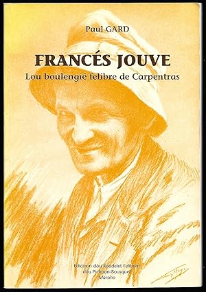 FRANCÉS JOUVE Lou Boulengié felibre de Carpentras