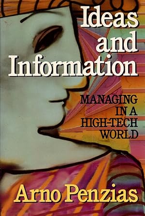 Image du vendeur pour Ideas and information.Managing in a High-tech world mis en vente par JP Livres