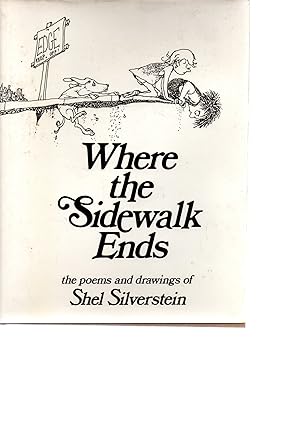 Imagen del vendedor de Where the sidewalk ends.Poems and drawings of a la venta por JP Livres