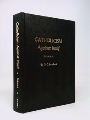 Imagen del vendedor de Roman Catholicism Against Itself: Volume I (Volume I) a la venta por ThriftBooksVintage