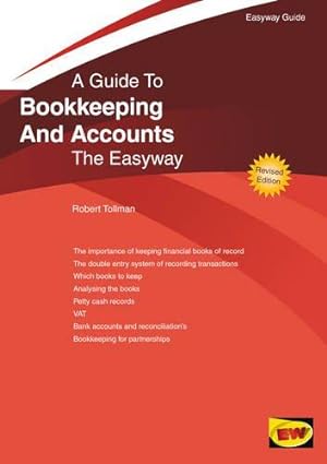 Bild des Verkufers fr Bookkeeping and Accounts : The Easyway (Easyway Guides) zum Verkauf von WeBuyBooks