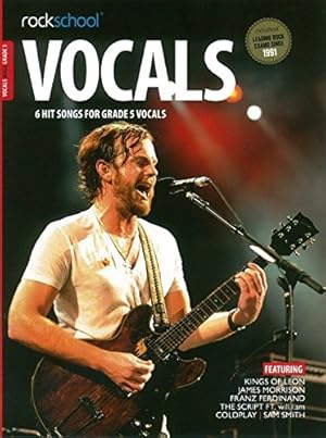 Seller image for Rockschool: Vocals Grade 5 - Male (2014) for sale by moluna