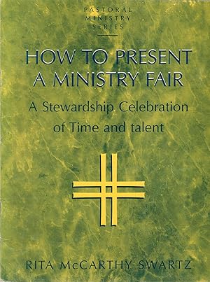 Seller image for How To Present A Ministry Fair for sale by UHR Books