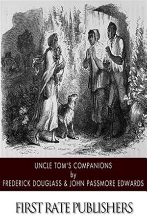 Imagen del vendedor de Uncle Tom?s Companions : Facts Stranger Than Fiction a la venta por GreatBookPrices