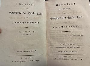 Sammlung von Beiträgen zur Geschichte der Stadt Köln und ihrer Umgebungen ; Erster Band, enthalte...