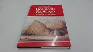 Bild des Verkufers fr Fiordland Explored. An Illustrated History. zum Verkauf von WeBuyBooks