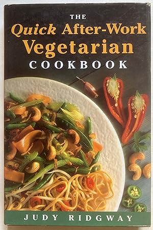 Seller image for The Quick After-Work Vegetarian Cookbook for sale by Leabeck Books