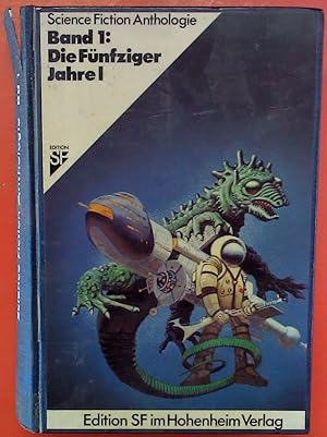Bild des Verkufers fr BANDj 1: Die Fnfziger Jahre I. Science Fiction Anthologie. zum Verkauf von biblion2