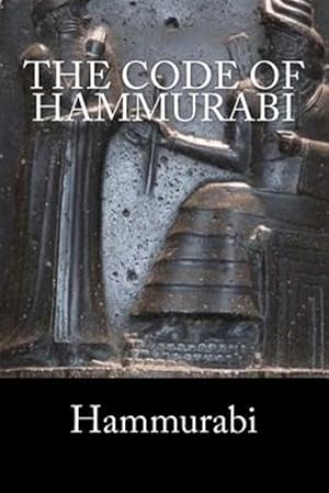 Image du vendeur pour Code of Hammurabi mis en vente par GreatBookPrices