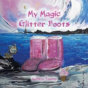 Seller image for My Magic Glitter Boots for sale by GreatBookPrices