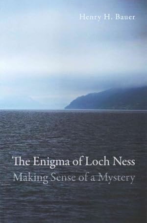 Bild des Verkufers fr Enigma of Loch Ness : Making Sense of a Mystery zum Verkauf von GreatBookPricesUK