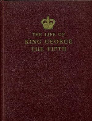Bild des Verkufers fr The Life of King George the Fifth zum Verkauf von WeBuyBooks