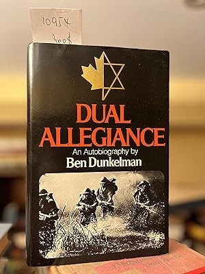 Image du vendeur pour Dual allegiance: An autobiography mis en vente par GoldBookShelf