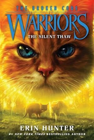 Seller image for Warriors: The Broken Code #2: The Silent Thaw for sale by Smartbuy