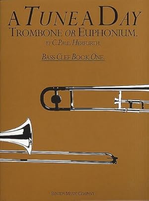 Seller image for A Tune A Day For Trombone Or Euphonium (BC) 1 for sale by Smartbuy