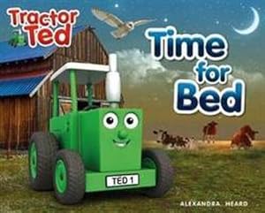 Bild des Verkufers fr Time for Bed : Tractor Ted zum Verkauf von Smartbuy