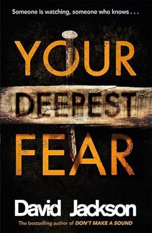 Imagen del vendedor de Your Deepest Fear : The darkest thriller you'll read this year a la venta por Smartbuy