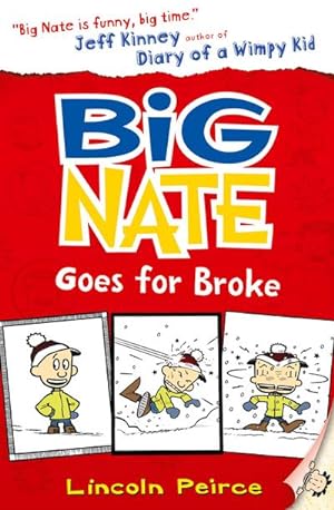 Bild des Verkufers fr Big Nate Goes for Broke zum Verkauf von Smartbuy