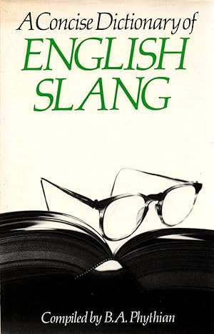 Immagine del venditore per A concise Dictionary of English Slang venduto da JP Livres