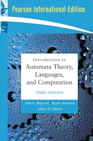 Image du vendeur pour Introduction to Automata Theory, Languages, and Computation: International Edition mis en vente par WeBuyBooks