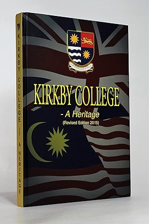 Kirkby College: A Heritage