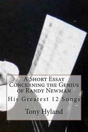 Bild des Verkufers fr Randy Newman : 12 Greatest Songs: an Appreciation zum Verkauf von GreatBookPrices