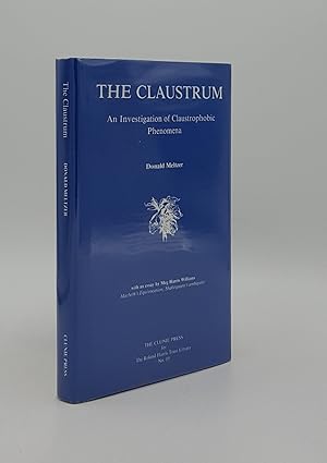 Bild des Verkufers fr THE CLAUSTRUM An Investigation of Claustrophobic Phenomena zum Verkauf von Rothwell & Dunworth (ABA, ILAB)