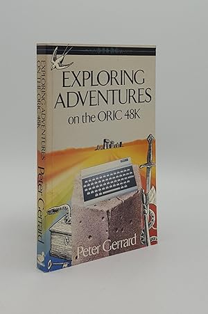 EXPLORING ADVENTURES ON THE ORIC 48K
