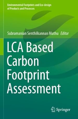 Immagine del venditore per Lca Based Carbon Footprint Assessment venduto da GreatBookPrices