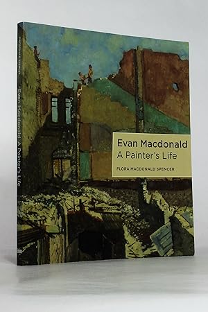 Seller image for Evan Macdonald: A Painter's Life for sale by George Longden