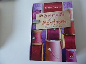 Seller image for Wie Zuckerwatte mit Silberfden. Die erste Kollektion. Ein Modemrchen mit Herz und Witz. Hardcover for sale by Deichkieker Bcherkiste