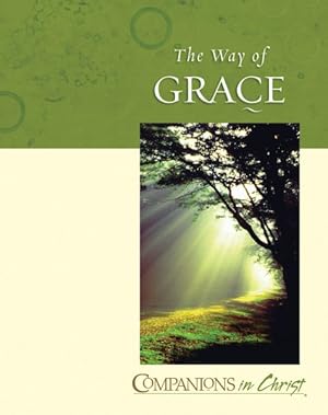 Immagine del venditore per Companions in Christ : The Way of Grace: Participant's Book venduto da GreatBookPrices