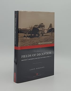 FIELDS OF DECEPTION Britain's Bombing Decoys of WWII